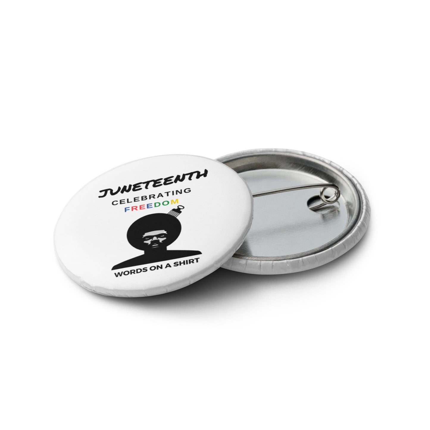 Set of 5 Custom Buttons- Celebrating Juneteenth