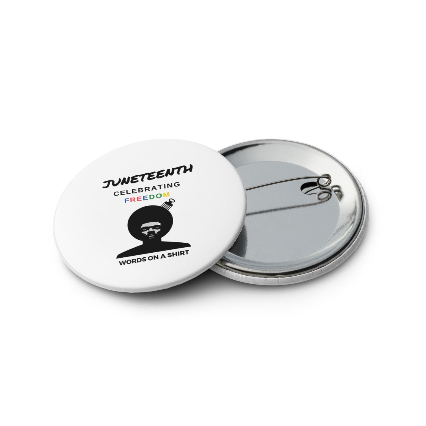 Set of 5 Custom Buttons- Celebrating Juneteenth