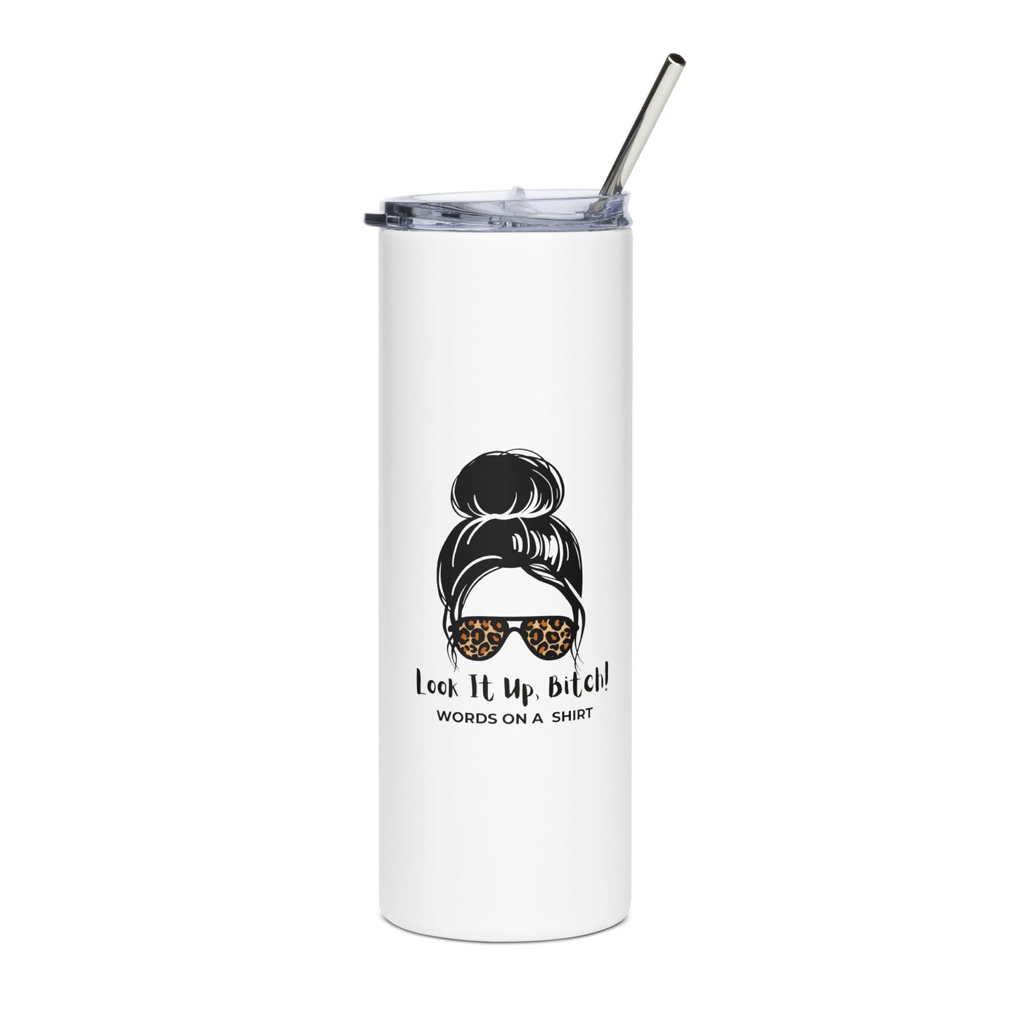 Quench your thirst on the go with this stylish stainless steel tumbler! This reusable tumbler and metal straw pair is perfect for savoring hot or cold drinks at any time. And don't forget to look it up, bitch!