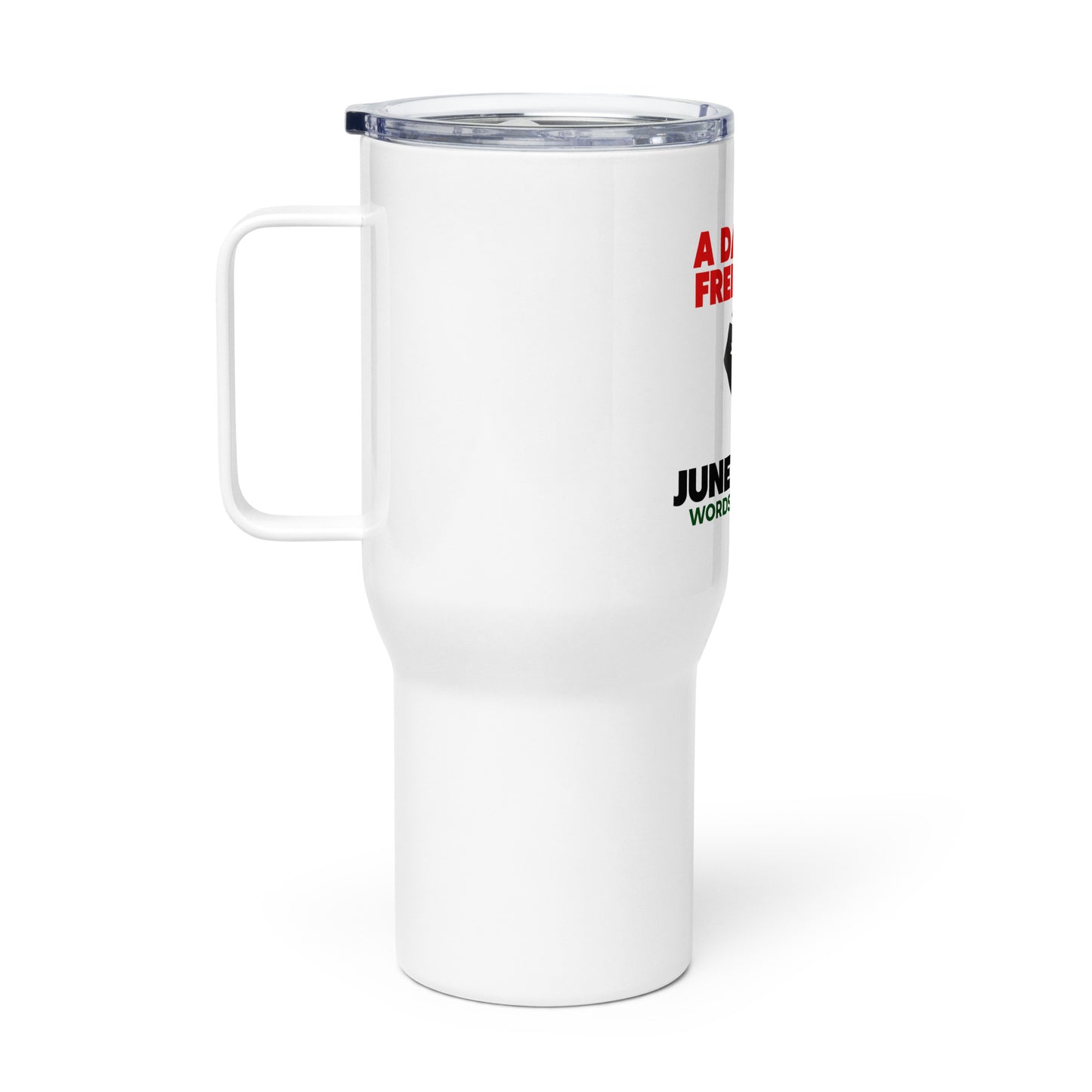 Travel Mug With Handle-Juneteenth