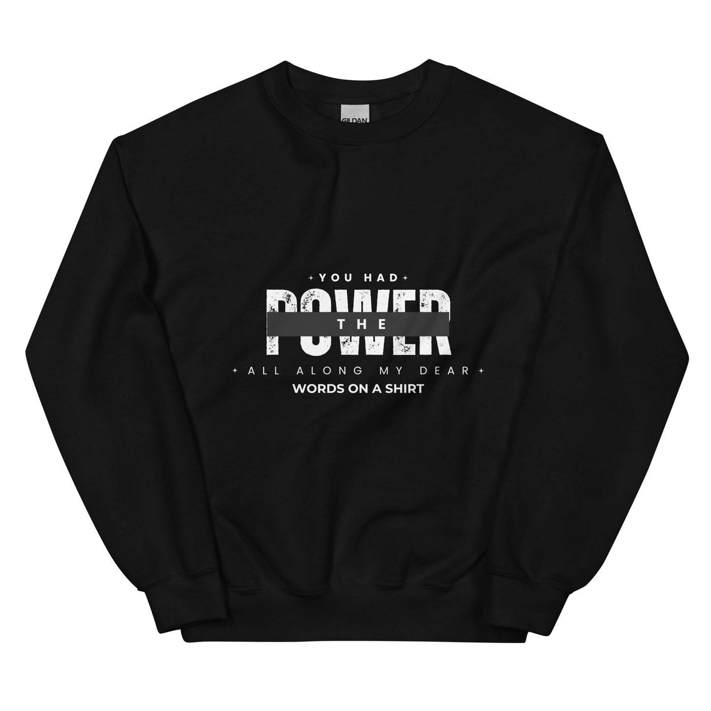 A sturdy and warm sweatshirt bound to keep you warm in the colder months. A pre-shrunk, classic fit sweater that's made with air-jet spun yarn for a soft feel and reduced pilling. Glenda the good witch from the North once said, "You had the power all along my dear."