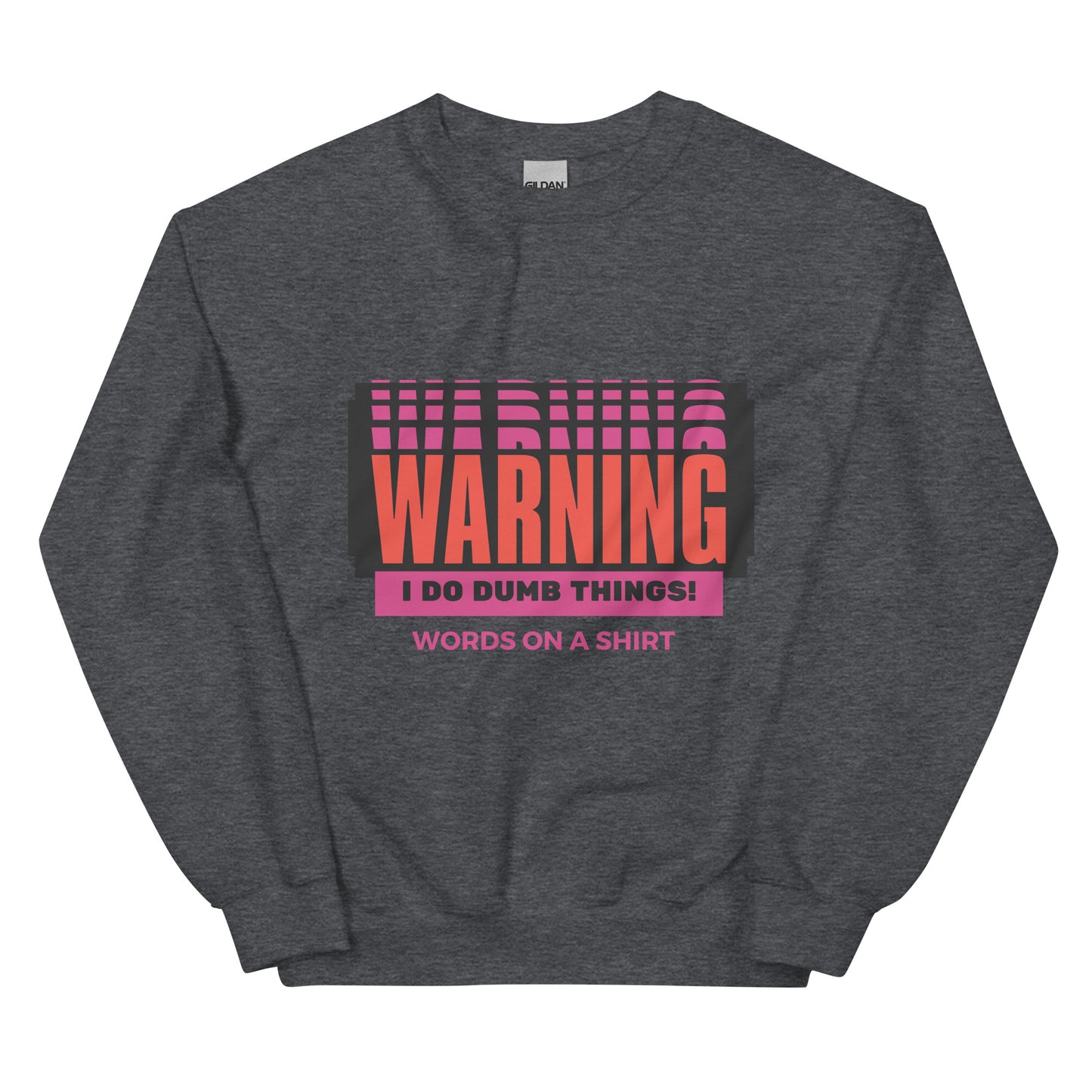 Stay warm and comfy in our Unisex Sweatshirt! Made with soft air-jet spun yarn and pre-shrunk for a perfect fit. Perfect for colder months, and the bold "Warning I Do Dumb Things" print adds a playful touch. Don't worry, we all do dumb things sometimes!