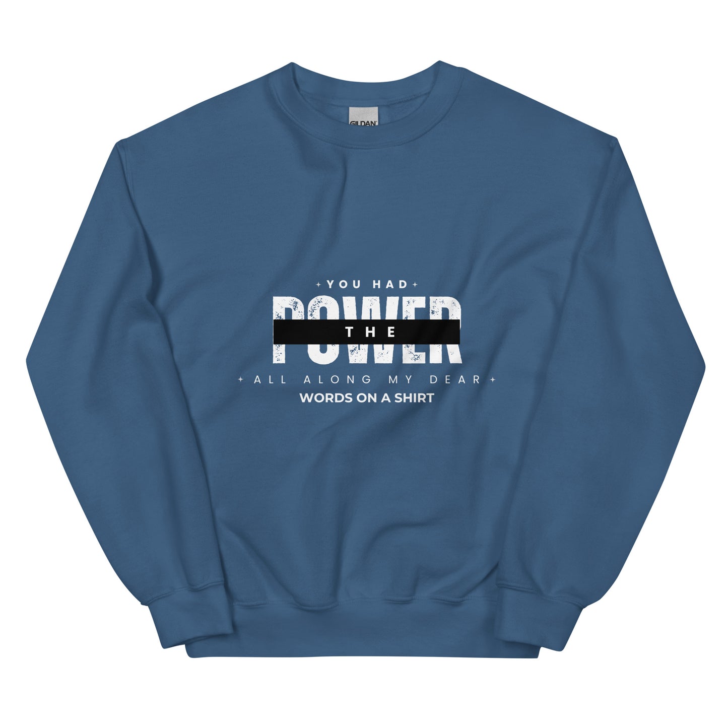 A sturdy and warm sweatshirt bound to keep you warm in the colder months. A pre-shrunk, classic fit sweater that's made with air-jet spun yarn for a soft feel and reduced pilling. Glenda the good witch from the North once said, "You had the power all along my dear."