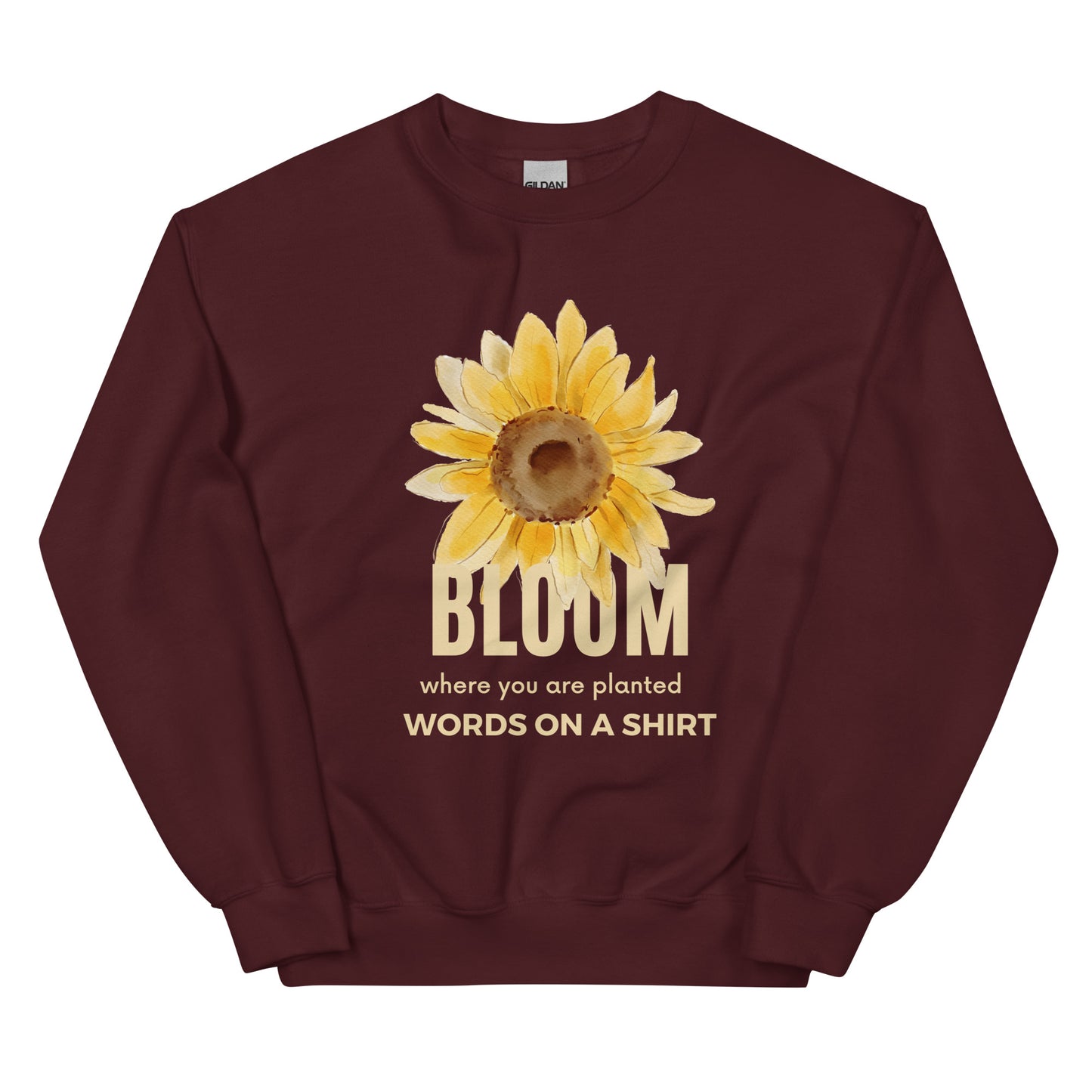 Stay warm and conquer the cold in this hardy and comfortable sweatshirt. Made with pre-shrunk, classic fit and air-jet spun yarn for a plush feel and maximum durability. Take risks and seize the day - Bloom Where You Are Planted!