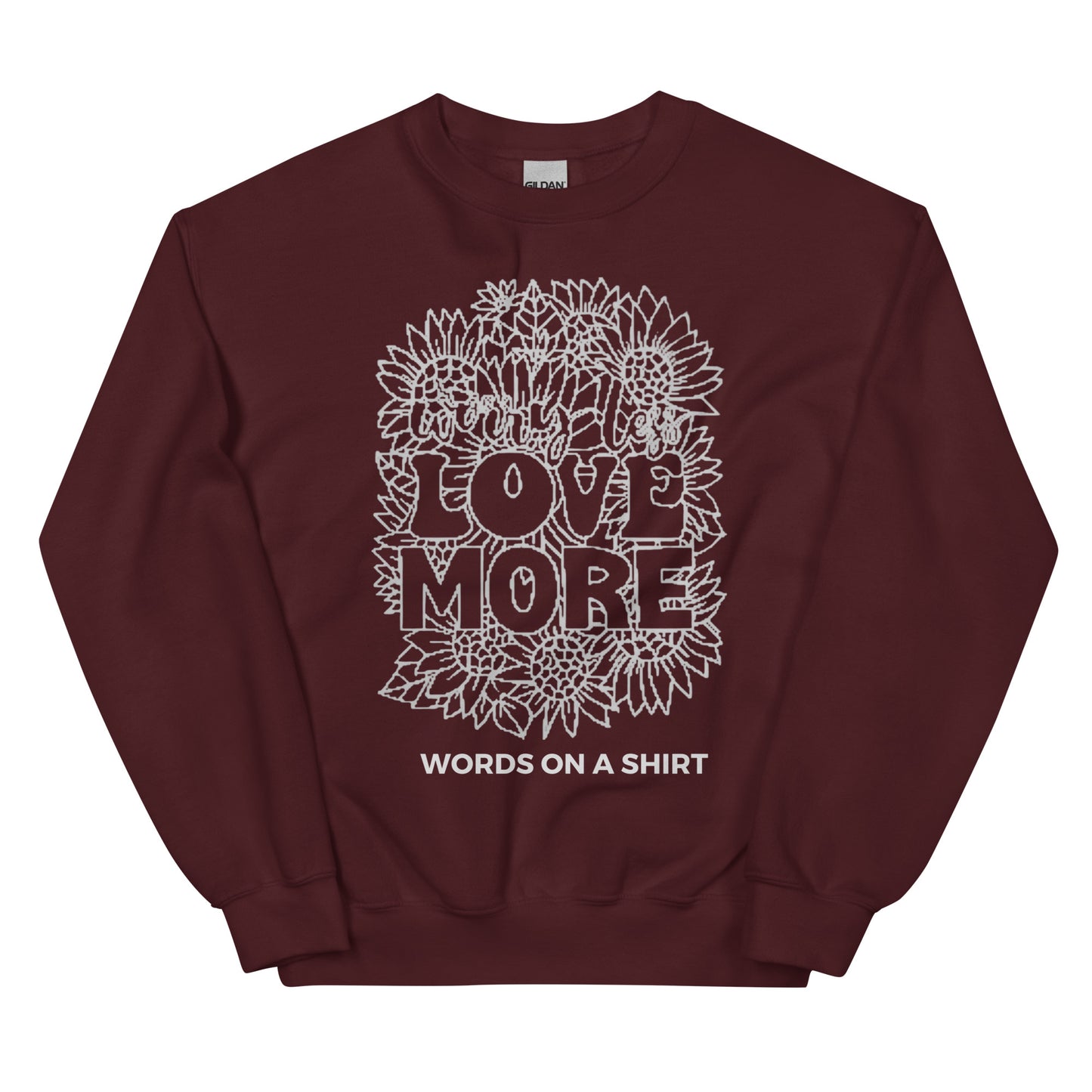 Unisex Sweatshirt-Love More