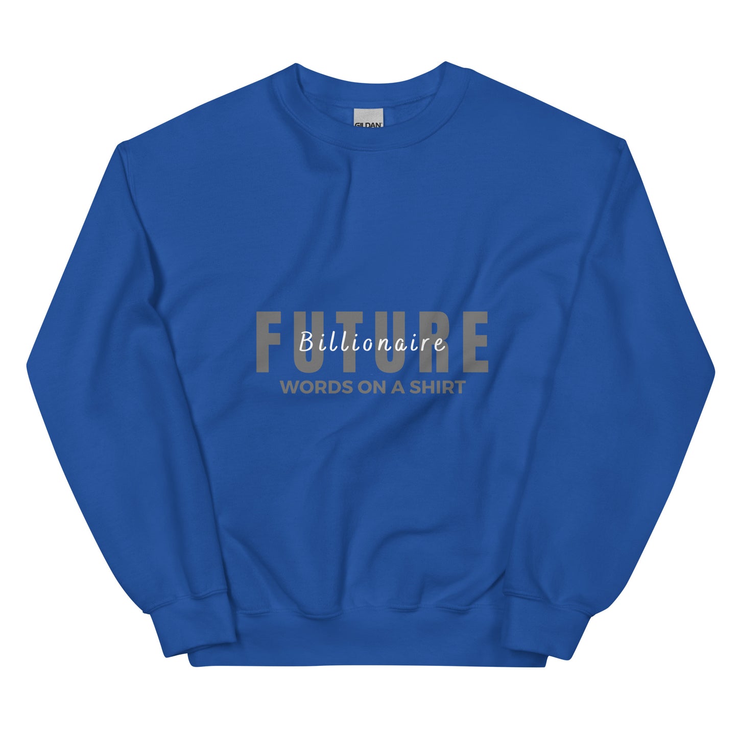 Stay snug and stylish this winter with our Future Billionaire-Unisex Sweatshirt. Crafted from air-jet spun yarn, this durable sweatshirt ensures a soft touch and less pilling. Pre-shrunk for the perfect fit, it's the perfect way to stay cozy and crush your goals!