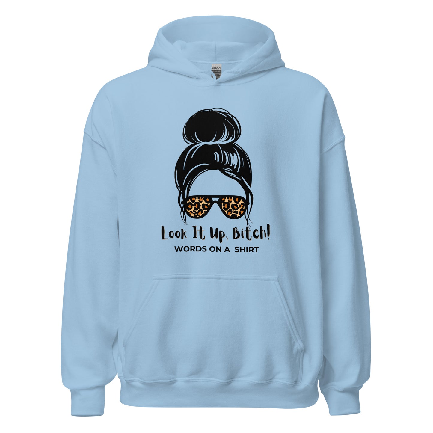 Get ready to snuggle up in this Unisex Hoodie, perfect for those chilly nights! With its soft and sleek design, it's the ideal choice for staying warm and looking cool. Don't forget to Look It Up, Bitch!