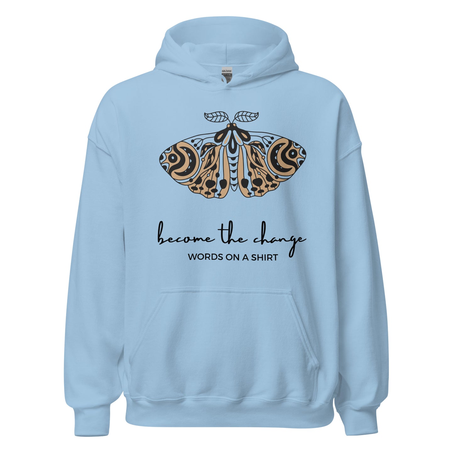 This unisex hoodie is perfect for any change-maker! With a soft, smooth and stylish feel, it's the perfect piece of apparel for chillier nights. Wrap yourself up in this fashionable hoodie and show the world you're ready to Become The Change.