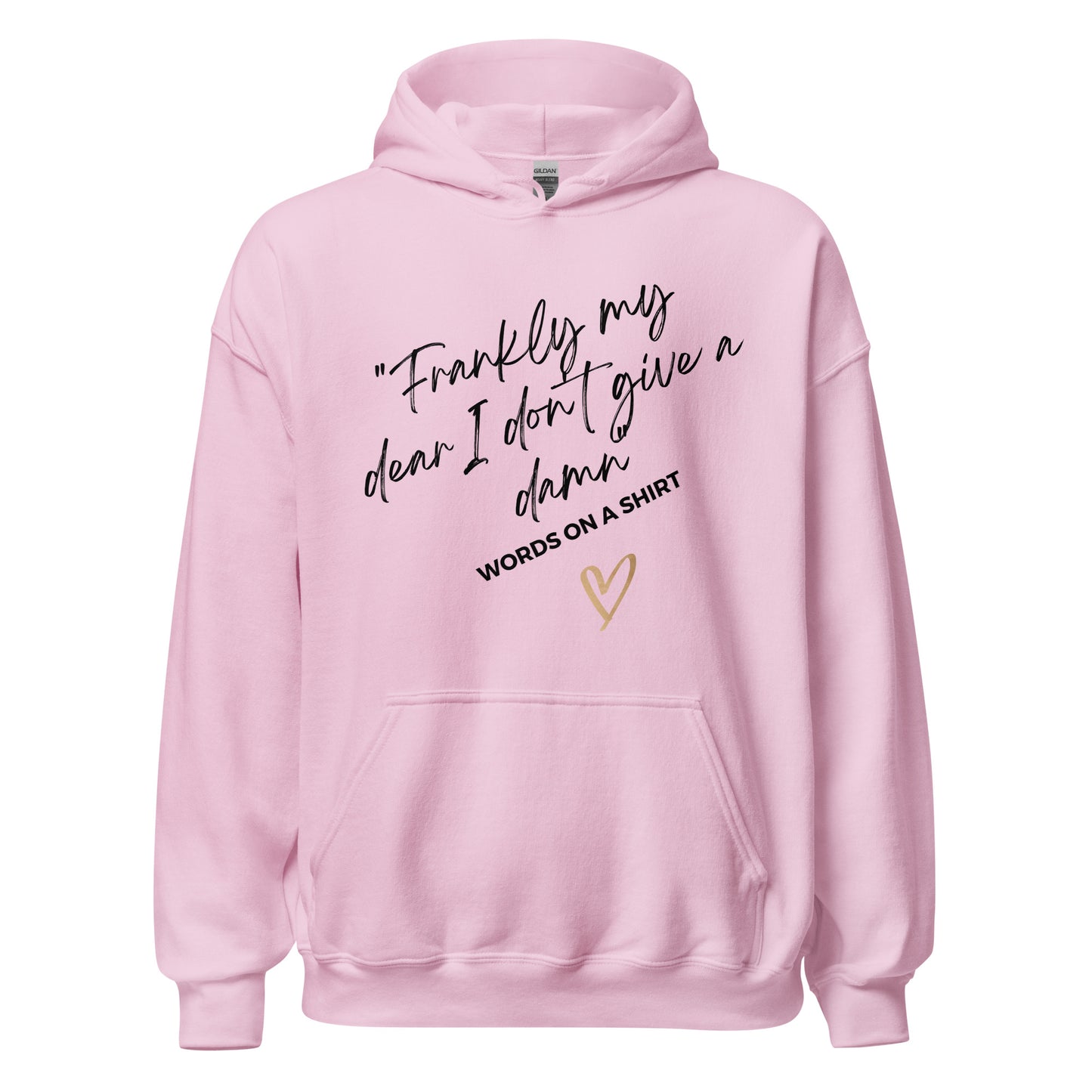 Face the chill with this chic, cozy hoodie! Its ultra-soft feel will keep you comfortable all night. Dare to be daring with this statement piece, reminding you of the classic line from "Gone With the Wind":“Frankly My Dear, I Don't Give a Damn”!