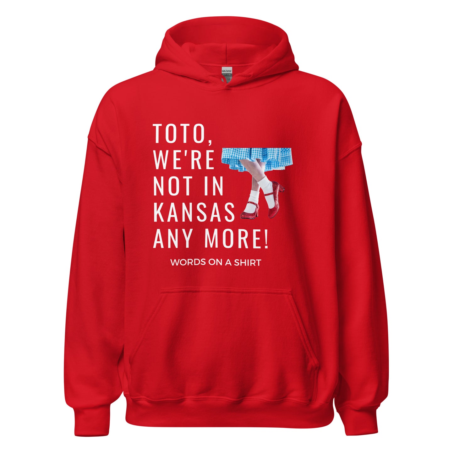 Get your hands on a cozy go-to hoodie that'll keep you comfortable and looking cool. Perfect for those chilly nights! Featuring the famous Wizard Of Oz quote, "Toto, We're Not In Kansas Anymore."