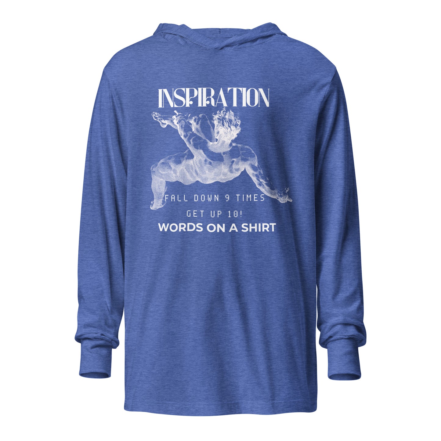 Unisex Long Sleeve T-Shirt With A Hood- Fall Down 9 Times