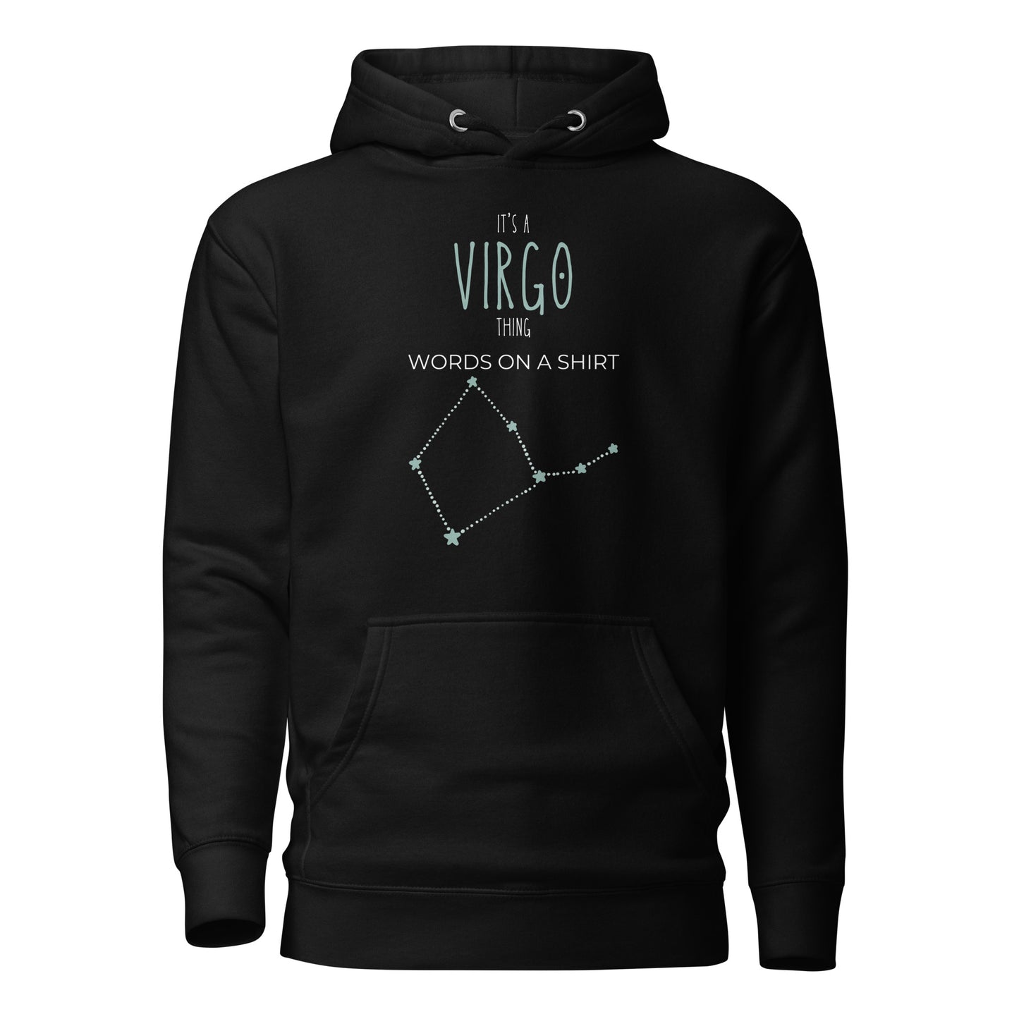 Upgrade your style with this awesome premium hoodie! Made with high-quality cotton and a comfy hood, complete with matching drawstrings and front pocket. Perfect for those born under the sign of Virgo!
