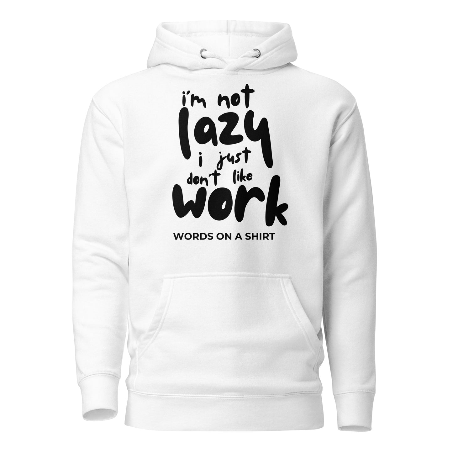 Get ready to conquer the day! This high-quality cotton hoodie features a snug hood, drawstrings, and a front pocket. Elevate your style game with this awesome premium hoodie - perfect for when you're not feeling the whole "work" thing.