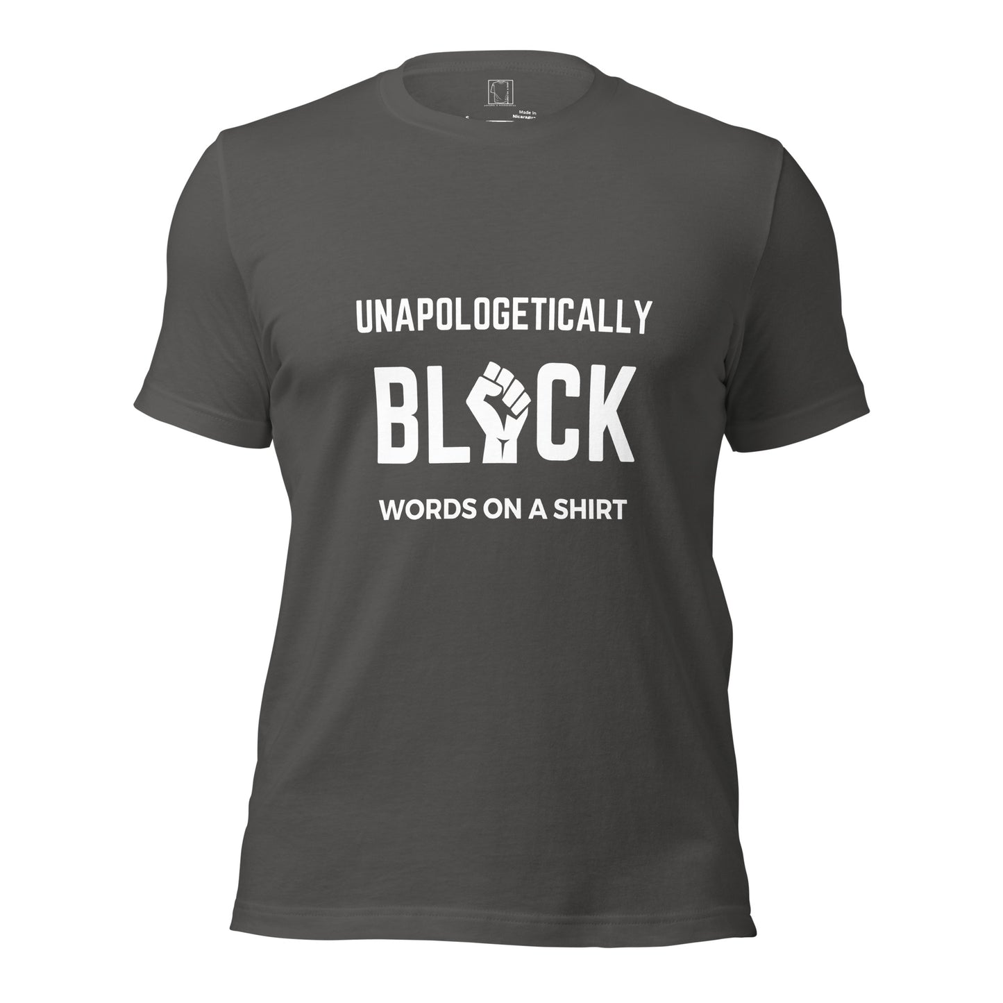 Unisex T-Shirt-Unapologetically Black
