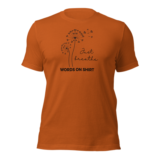 T-shirts are a dime a dozen, but this one stands out from the pack. It’s super soft, breathable, and has just the right amount of stretch. Need we say more? Just Breath!