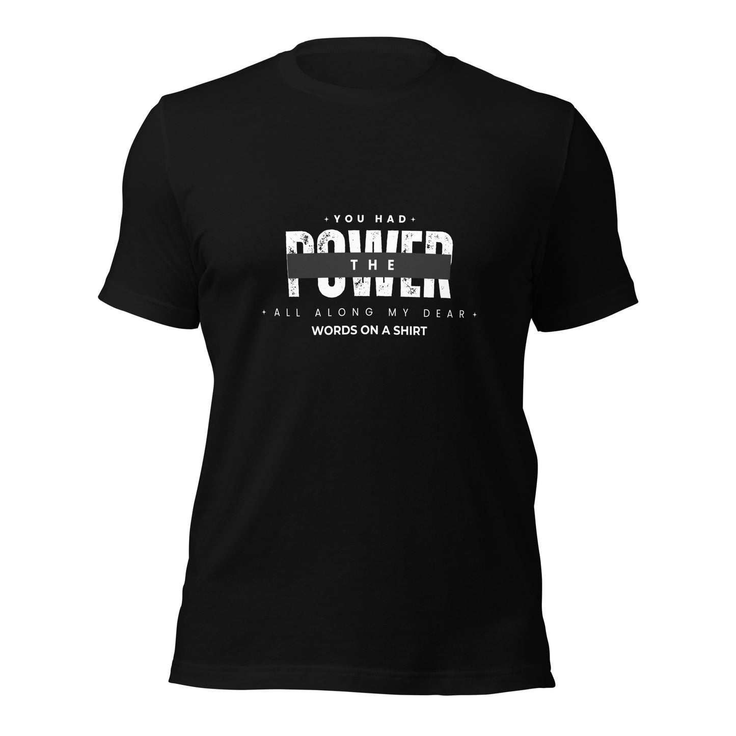 This tee is the stuff of your dreams and then some. It's super soft, lightweight, and just the right amount of stretch. It's comfy and flattering for everyone. Glenda the good witch of the North once said, "The power was in you all along, my dear."