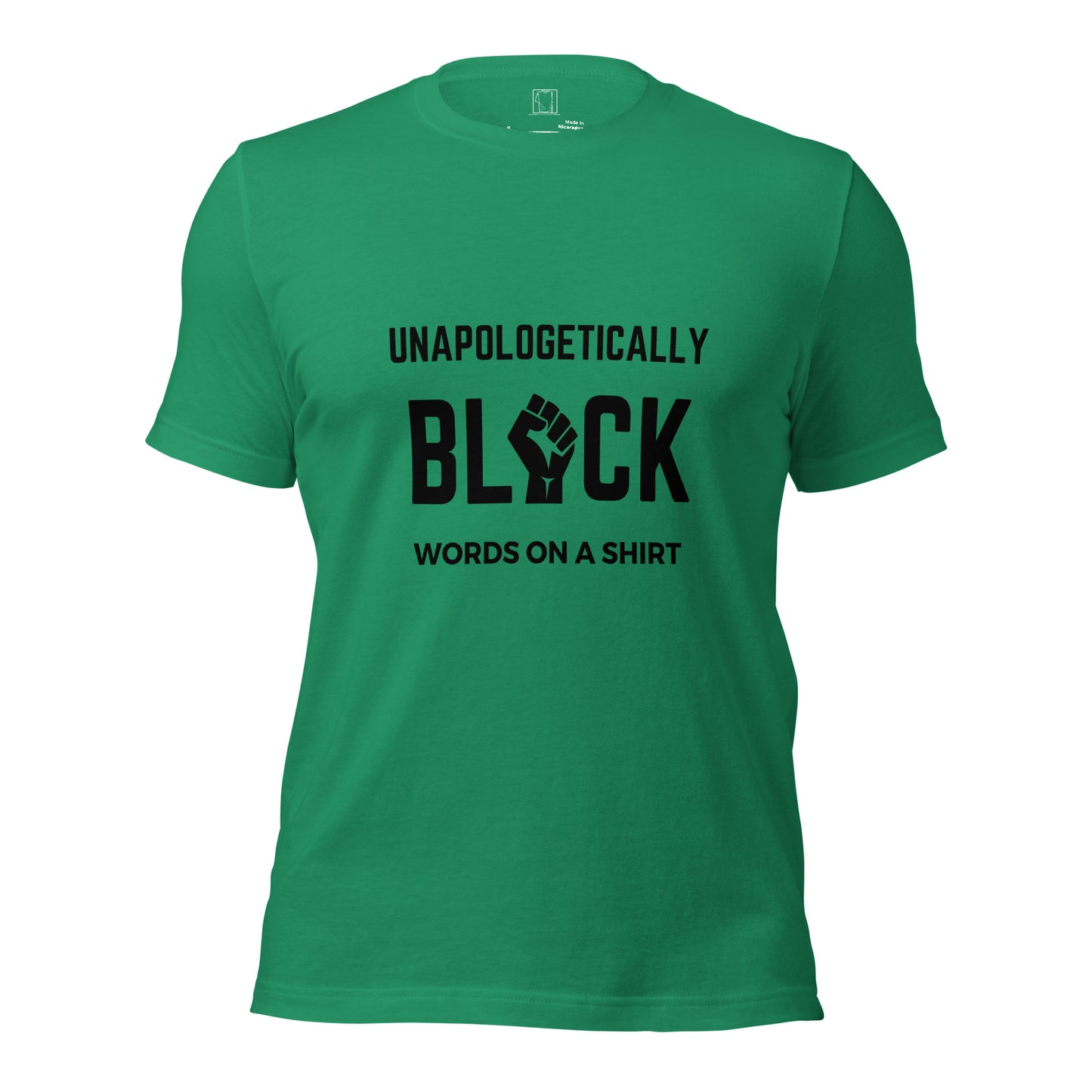 Unisex T-Shirt-Unapologetically Black