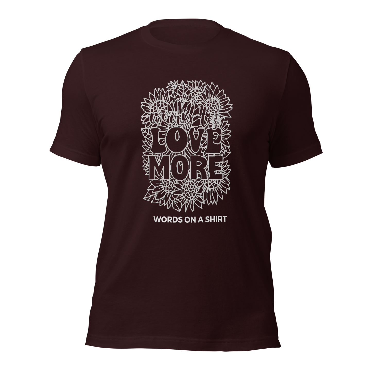 T-shirts are abundant, but this one is exceptional. Its fabric is incredibly soft, breathable, and offers the perfect amount of stretch. Need we elaT-shirts are abundant, but this one is exceptional. Its fabric is incredibly soft, breathable, and offers the perfect amount of stretch. Need we elaborate? The world needs more love!borate? The world needs more love!