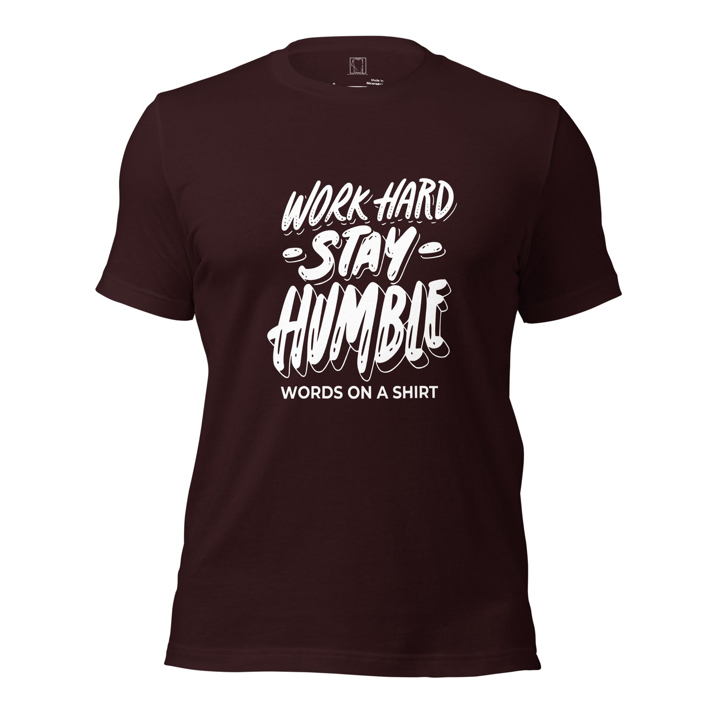 Forget about it! Don't miss this offer for the ultimate cotton tee - 100% satisfaction guaranteed. No shrinkage, expertly sewn seams, and the perfect fit. Don't forget to stay humble and work hard while looking fly.