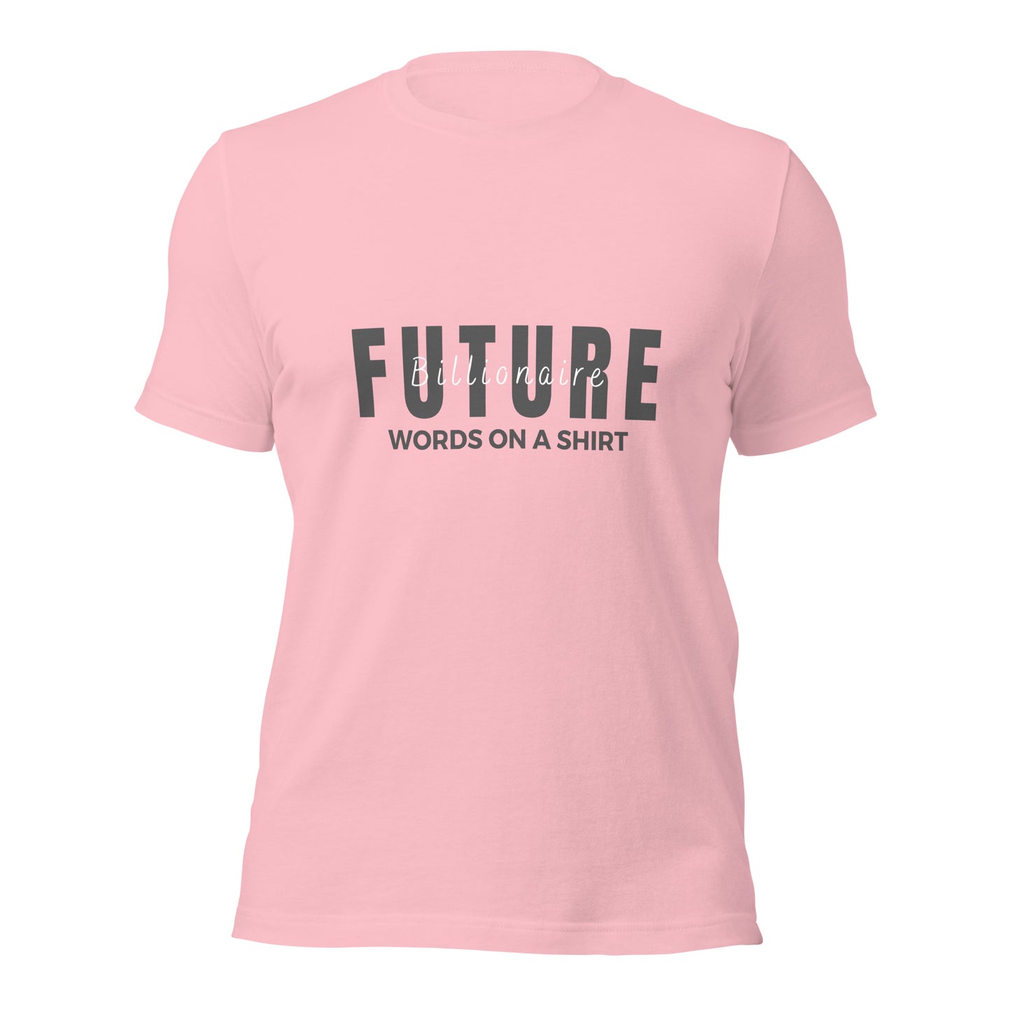 Get ready to conquer the world in style with our Future Billionaire unisex t-shirt. Made from soft, lightweight, and stretchy material, it's perfect for anyone who's destined for greatness. Don't miss out on this must-have shirt for all you future billionaires out there!