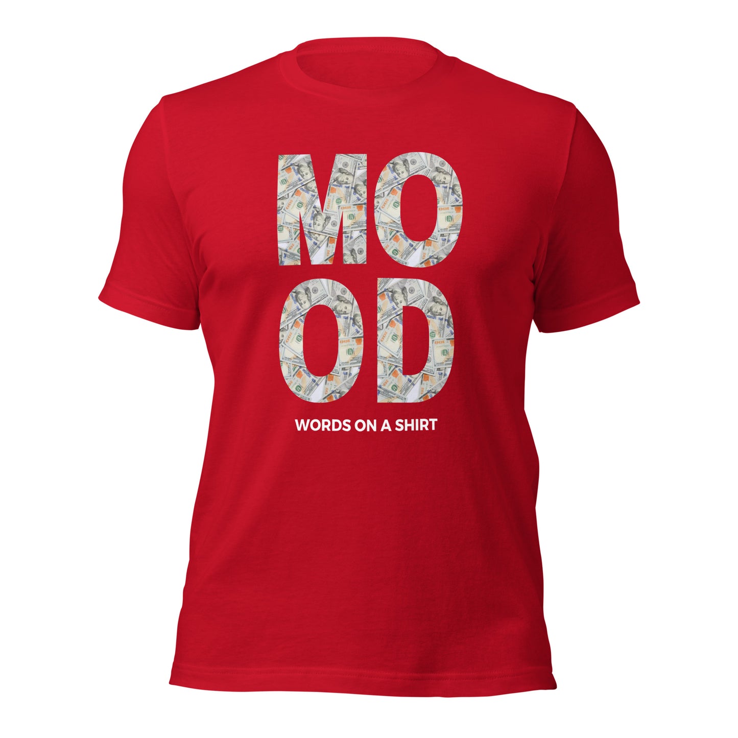 Unisex T-Shirt-Money Mood