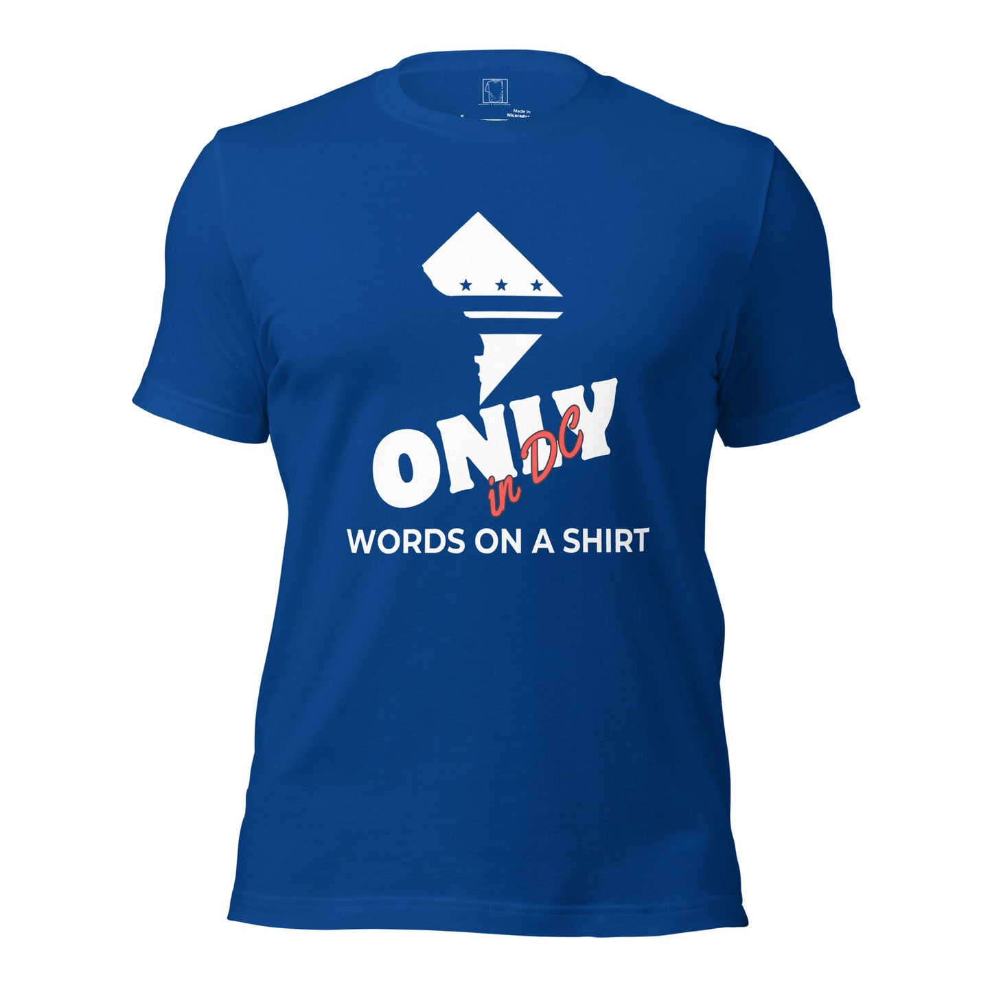 This unisex tee is the real deal - 100% cotton, pre-shrunk fabric and a superior fit. Plus, it's double-checked for side-seamed construction. Don't miss out, Only In DC!