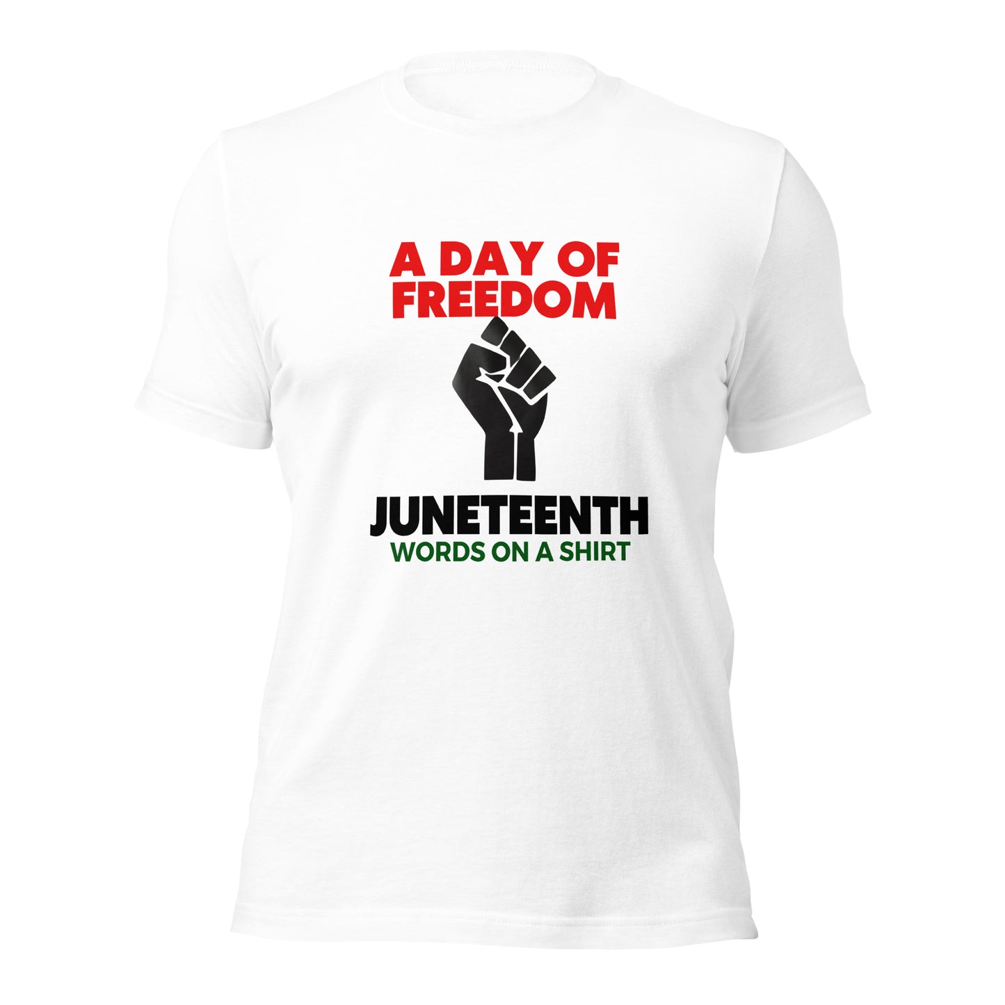 Unisex T-Shirt-Juneteenth A Day Of Freedom