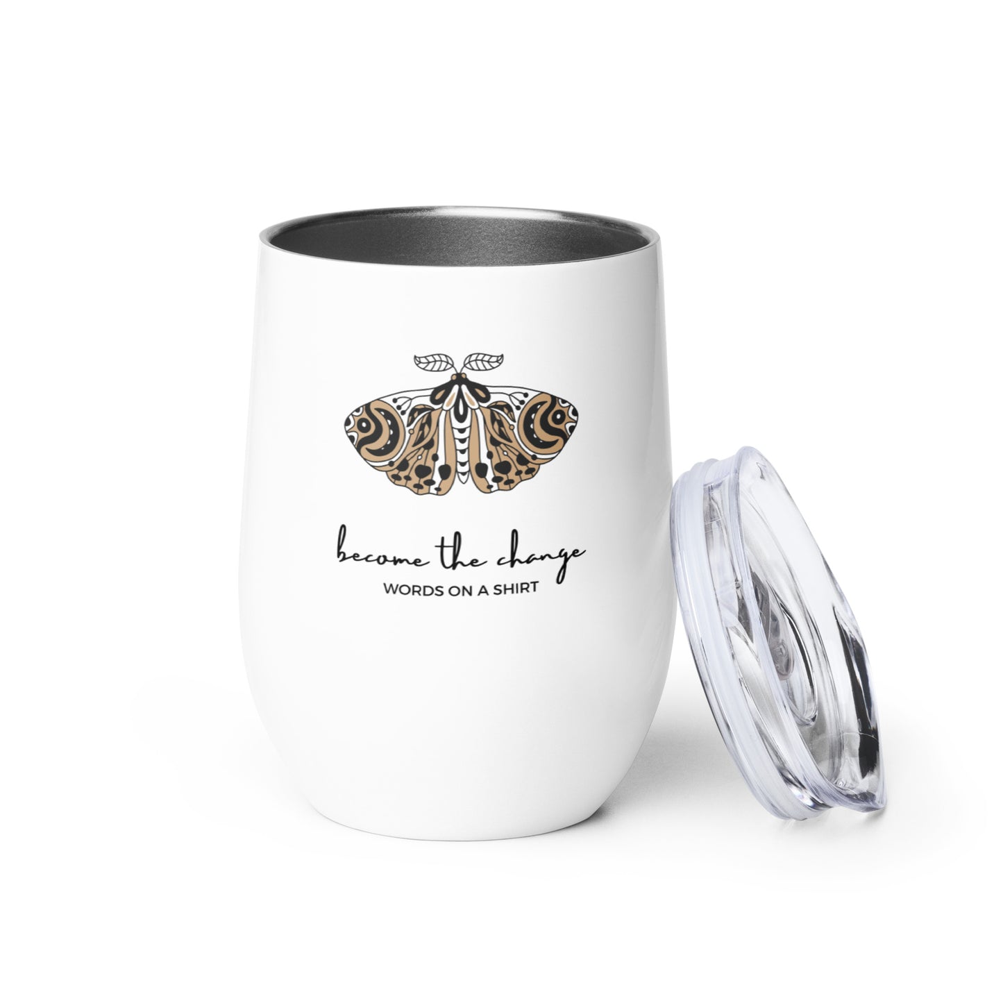 Wine Tumbler-Become The Change