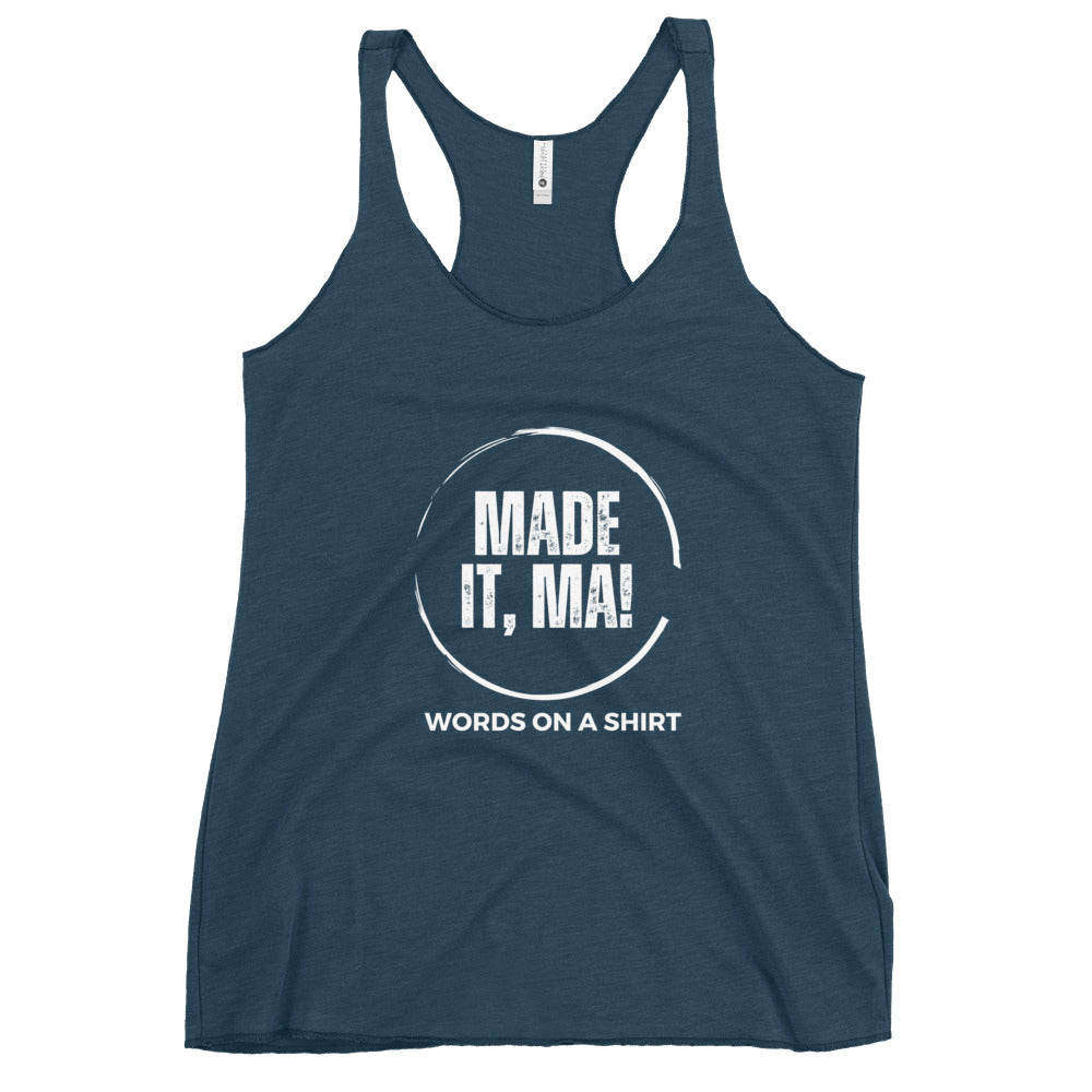 Show mom how you succeeded with our Women's Racerback Tank-Made It Ma! This soft and lightweight tank features a flattering cut and edgy raw edge seams. Perfect for any active lifestyle, don't miss out on this stylish and comfortable addition to your wardrobe.