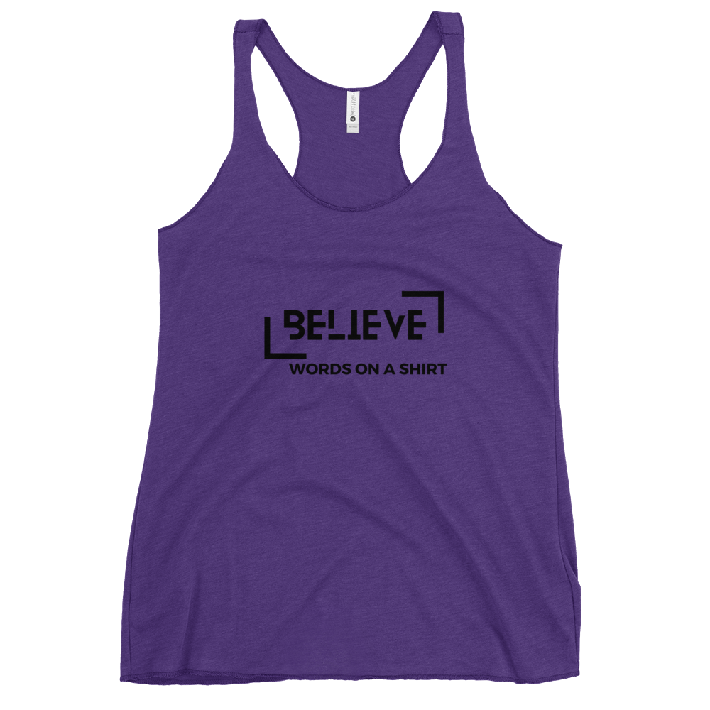Ready for some fun? This Believe racerback tank has your back. Lightweight and comfy, it flaunts a flattering cut and raw seam details for a cool style. Get out there and show the world what you can do! Believe in yourself!