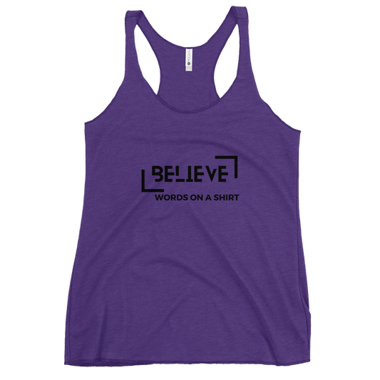 Ready for some fun? This Believe racerback tank has your back. Lightweight and comfy, it flaunts a flattering cut and raw seam details for a cool style. Get out there and show the world what you can do! Believe in yourself!