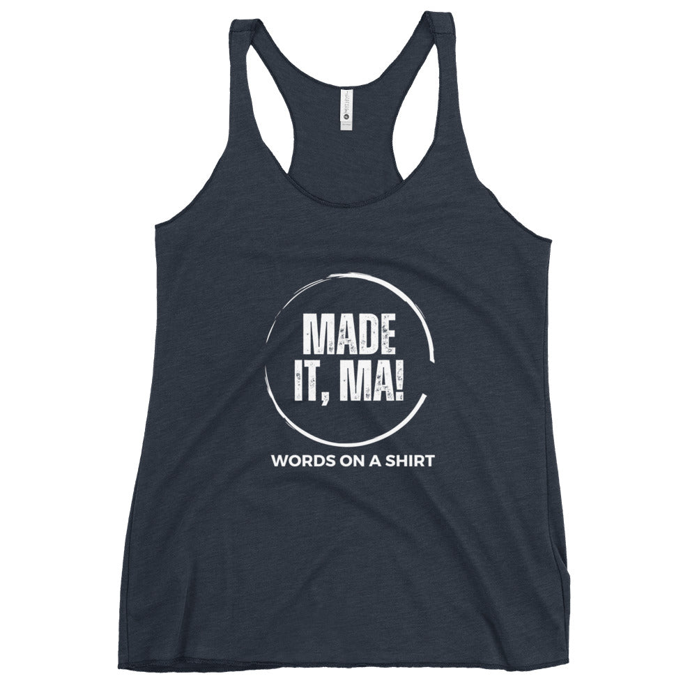 Show mom how you succeeded with our Women's Racerback Tank-Made It Ma! This soft and lightweight tank features a flattering cut and edgy raw edge seams. Perfect for any active lifestyle, don't miss out on this stylish and comfortable addition to your wardrobe.