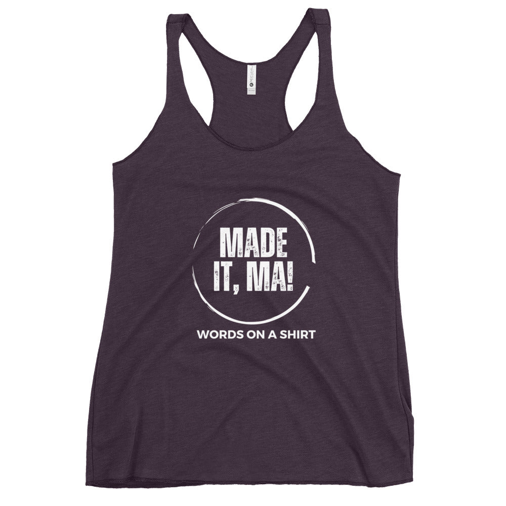 Show mom how you succeeded with our Women's Racerback Tank-Made It Ma! This soft and lightweight tank features a flattering cut and edgy raw edge seams. Perfect for any active lifestyle, don't miss out on this stylish and comfortable addition to your wardrobe.