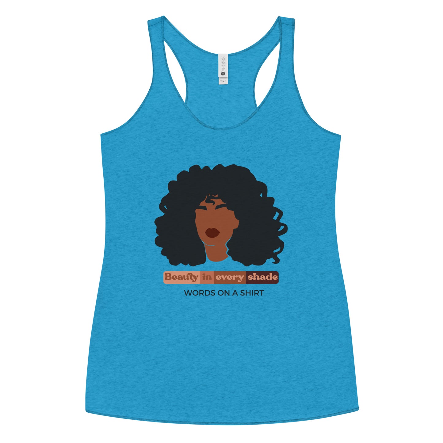 Women's Racerback Tank-Beauty In Every Shade