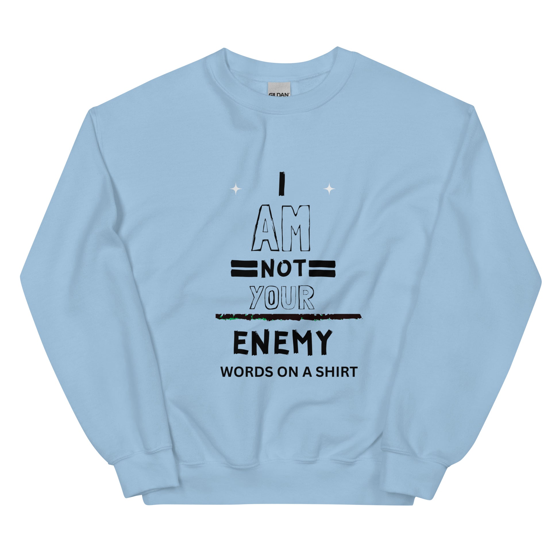 Keep snug and warm throughout the chilly season with this sturdy and cozy sweatshirt. Crafted with air-jet spun yarn for a plush feel and reduced pilling, this preshrunk sweatshirt boasts a timeless fit that's both snug and stylish. Embrace the lighthearted unity of the I Am Not Your Enemy-Unisex Sweatshirt!