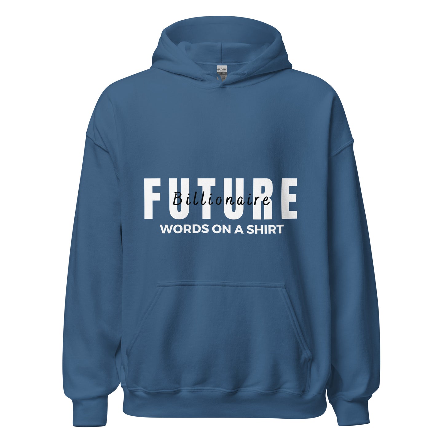 For those looking to snuggle up in style, this soft and sleek hoodie is the perfect go-to option! Keep warm and look cool with the Future Billionaire-Unisex Hoodie.