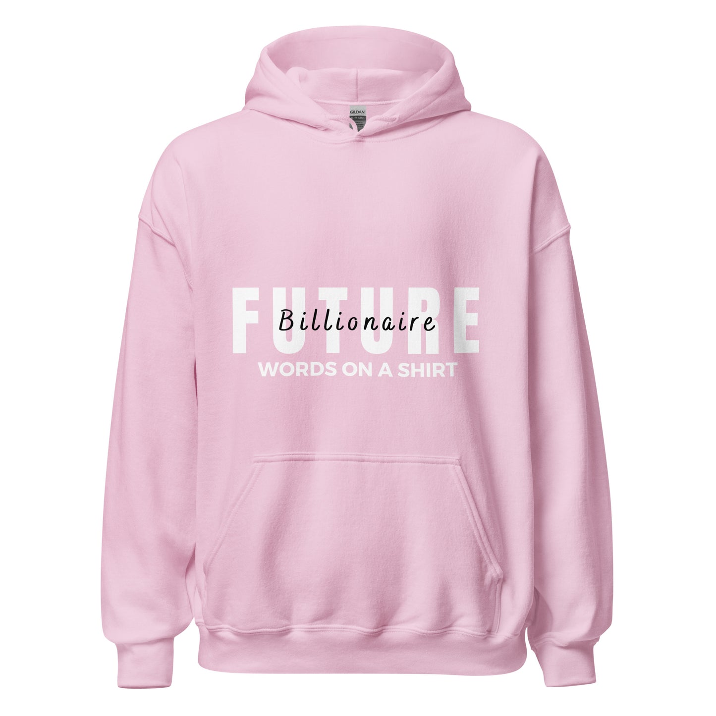 For those looking to snuggle up in style, this soft and sleek hoodie is the perfect go-to option! Keep warm and look cool with the Future Billionaire-Unisex Hoodie.