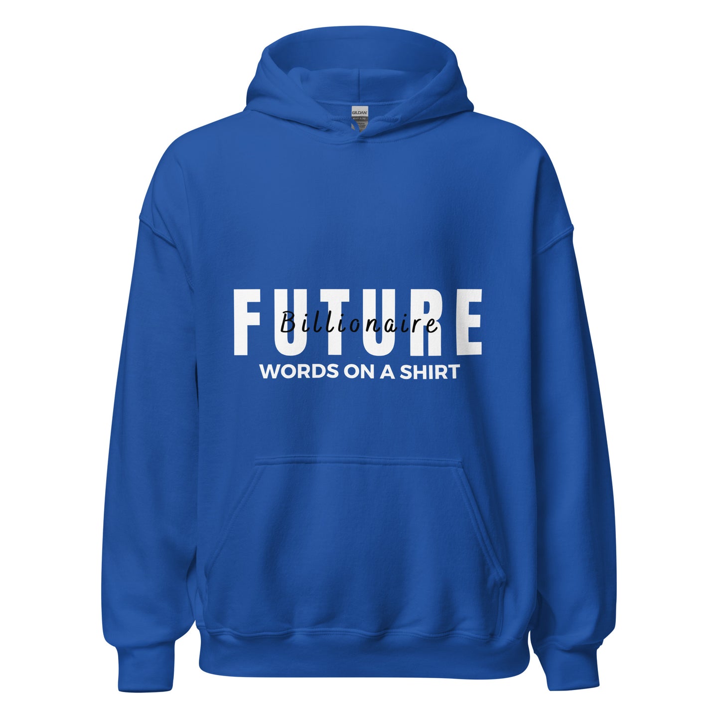 For those looking to snuggle up in style, this soft and sleek hoodie is the perfect go-to option! Keep warm and look cool with the Future Billionaire-Unisex Hoodie.