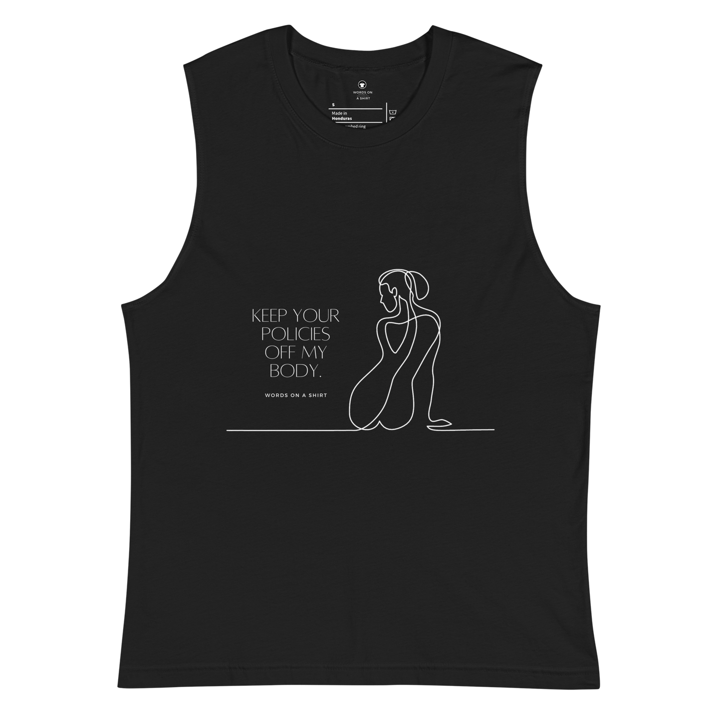 Women's Muscle Shirt-Keep Your Policies Off My Body