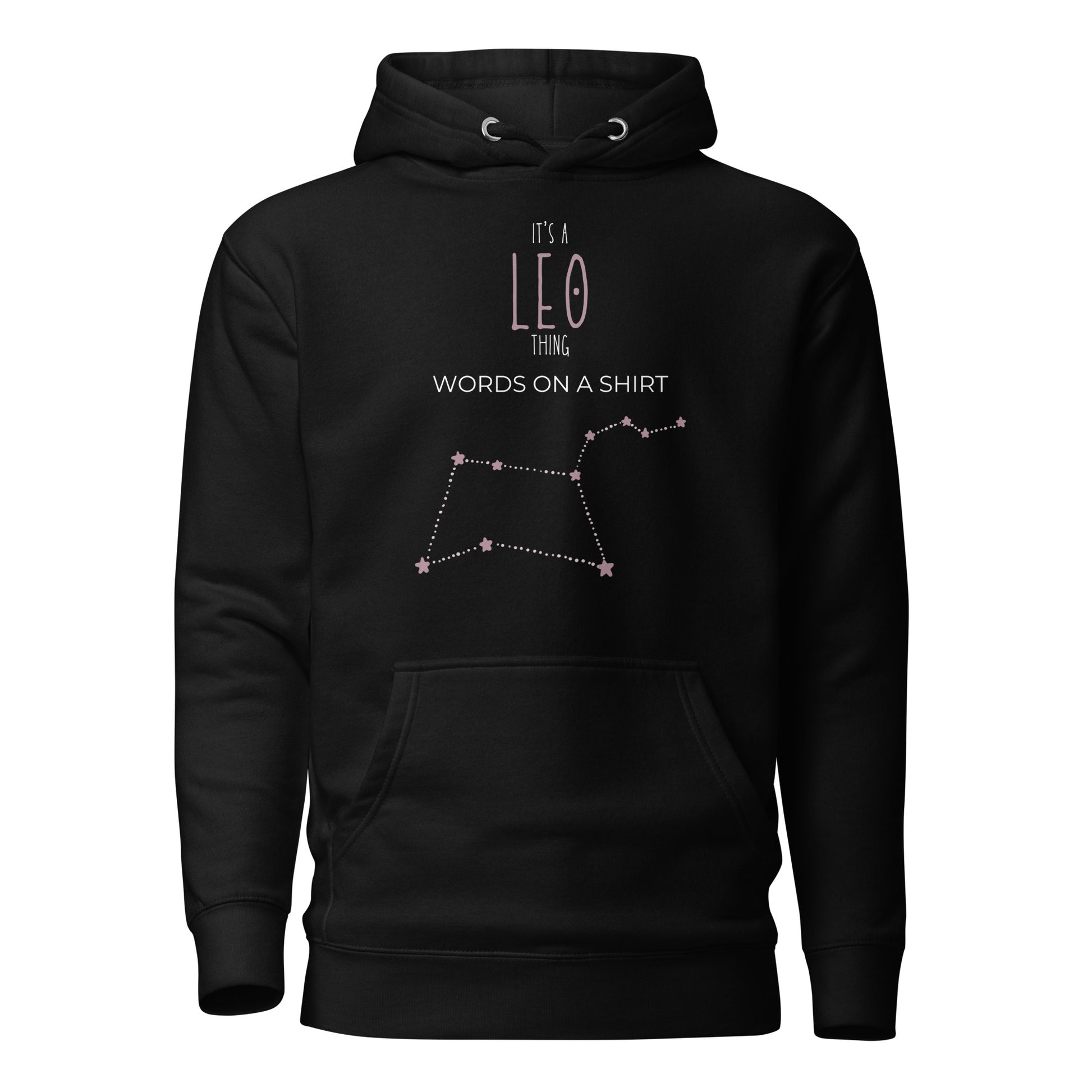 Get ready to slay with this premium hoodie! Made with high-quality cotton, a comfy hood, matching drawstrings, and a front pocket. Upgrade your style with this dope hoodie that's Leo-approved!