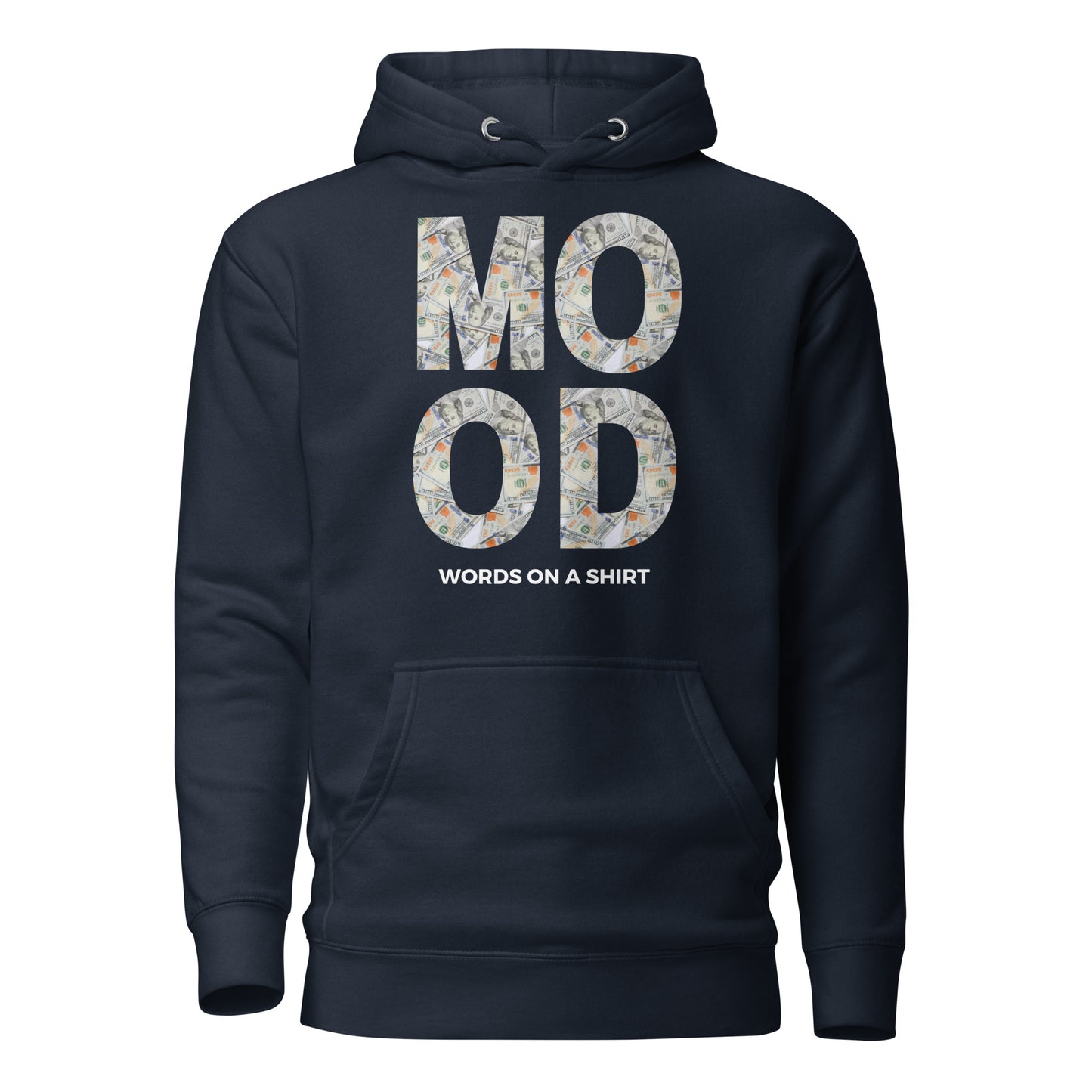 Feelin' fly? Check out this SWEET hoodie made with top-notch cotton, snug hood, matching strings, and front pouch. Transform your style with this lit premium hoodie. Money Mood!