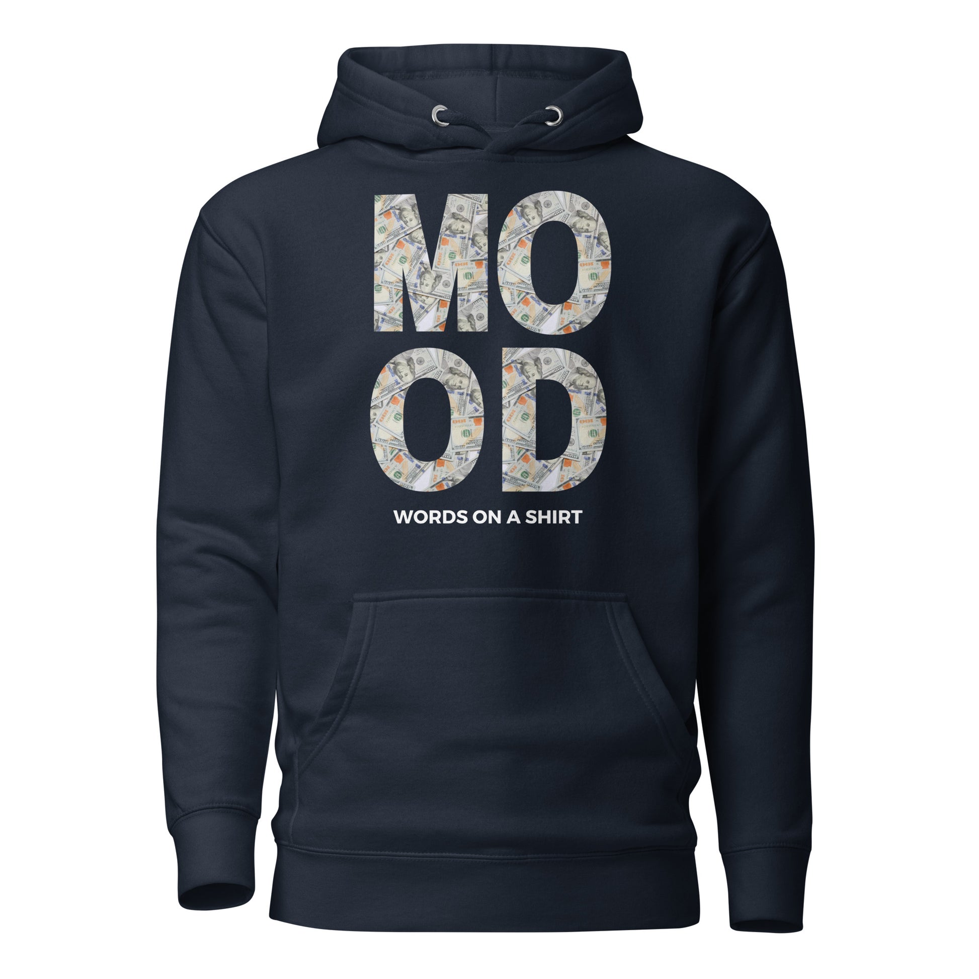 Feelin' fly? Check out this SWEET hoodie made with top-notch cotton, snug hood, matching strings, and front pouch. Transform your style with this lit premium hoodie. Money Mood!