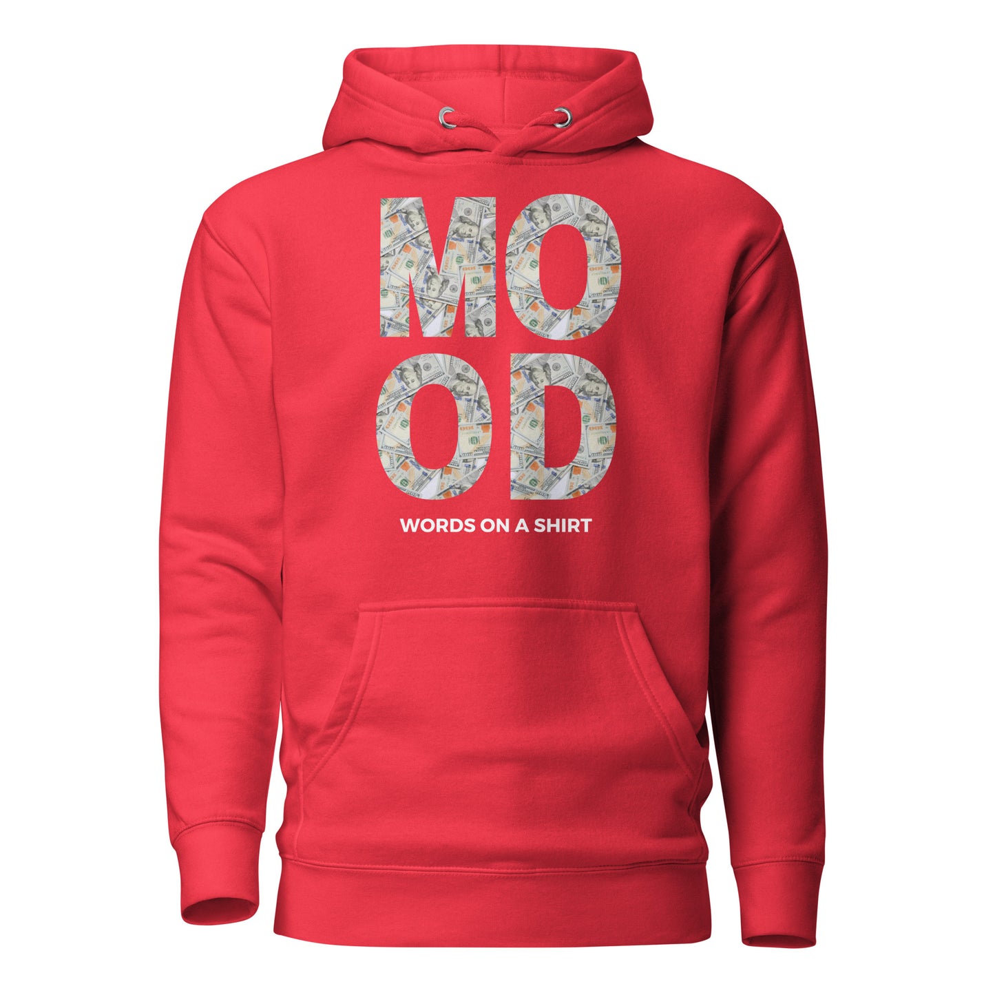 Feelin' fly? Check out this SWEET hoodie made with top-notch cotton, snug hood, matching strings, and front pouch. Transform your style with this lit premium hoodie. Money Mood!