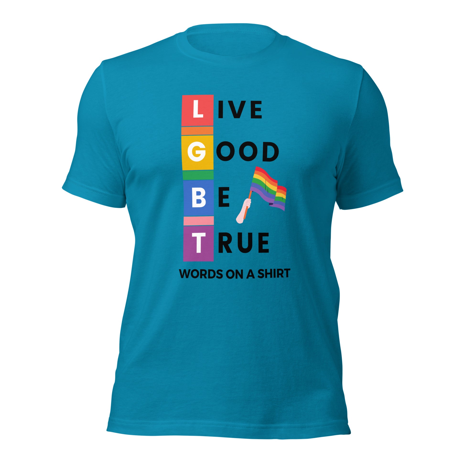 Tired of generic t-shirts? This one is the cream of the crop - incredibly comfy, breathable, and with the perfect amount of stretch. And if that's not enough, it's also LGBT! (Not to brag or anything.)