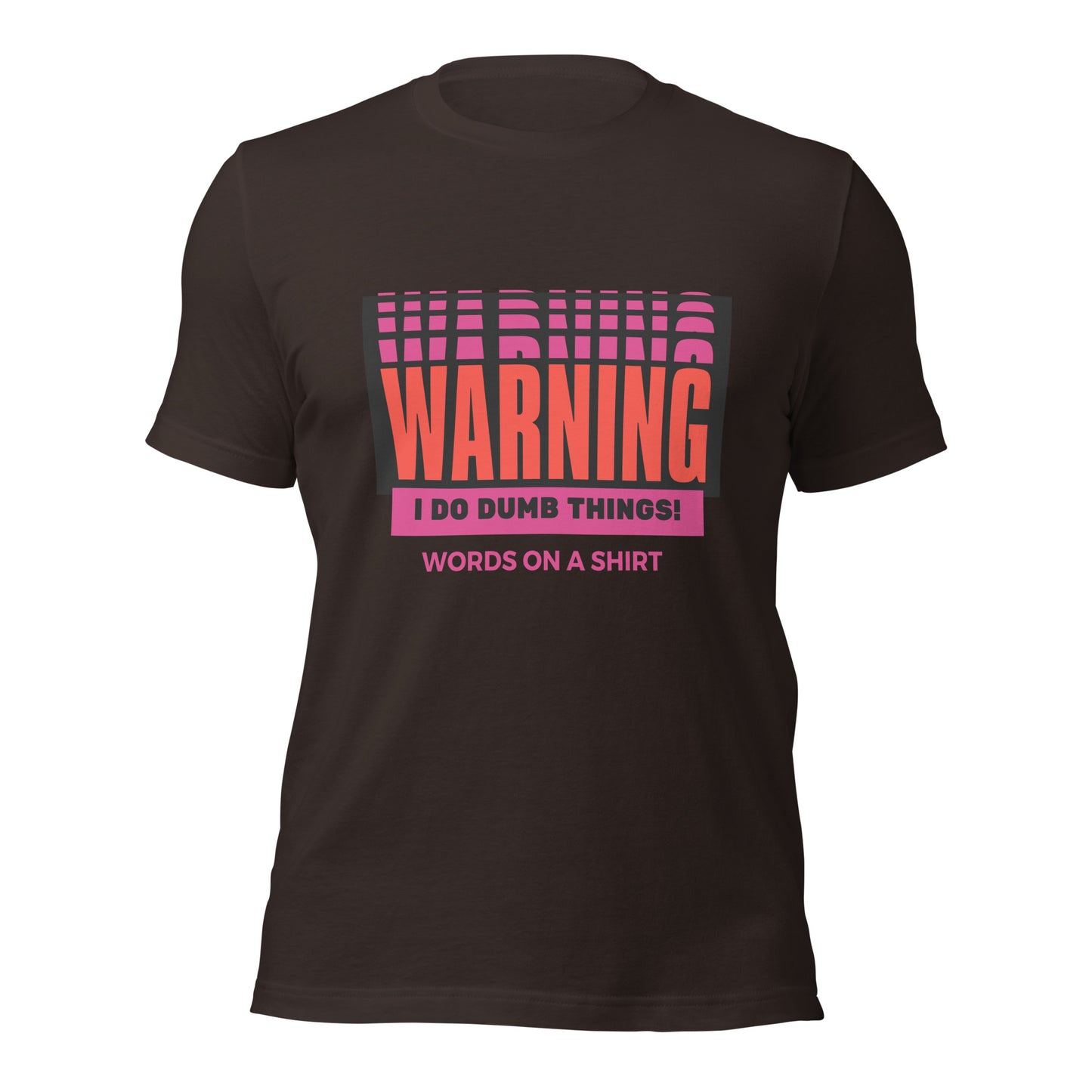 This tee is all your wildest dreams come true. It's so soft and stretchy, perfect for all occasions. And beware, I'm known to do some pretty dumb things. (But it's all in good fun!)