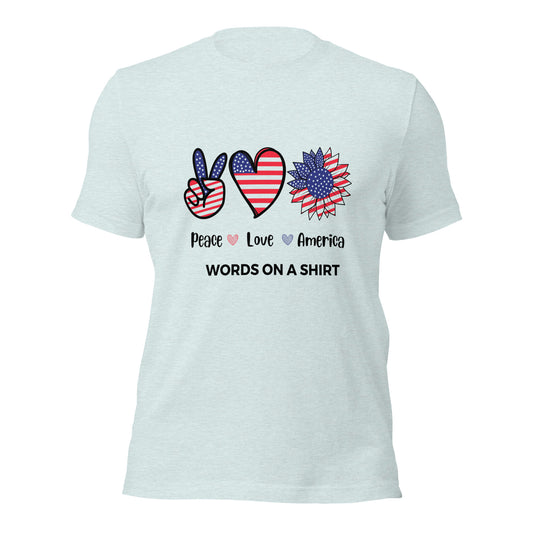Unisex T-Shirt-Peace Love America