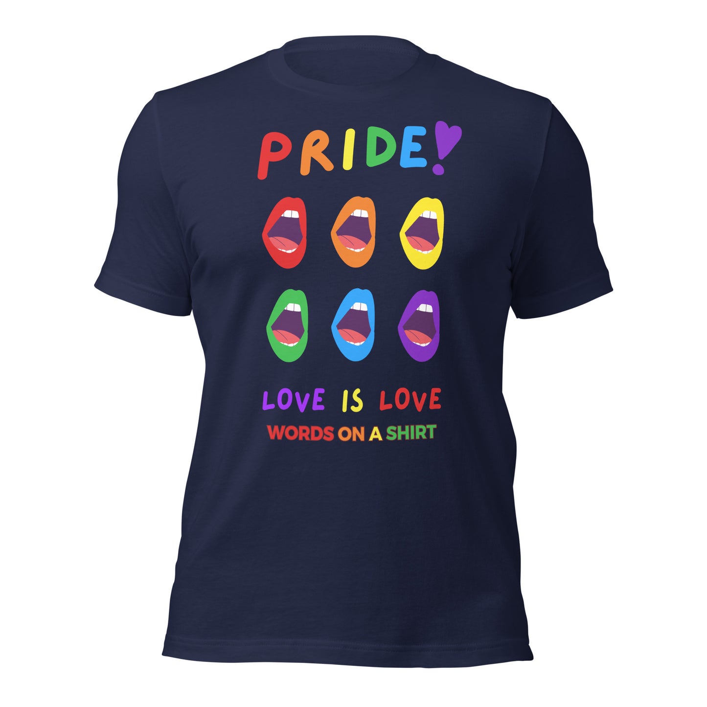 T-shirts may seem like a dime a dozen, but this one definitely stands out. It's ultra soft, breathable, and has the perfect amount of stretch. But let's not forget the most important detail... Love Is Love!