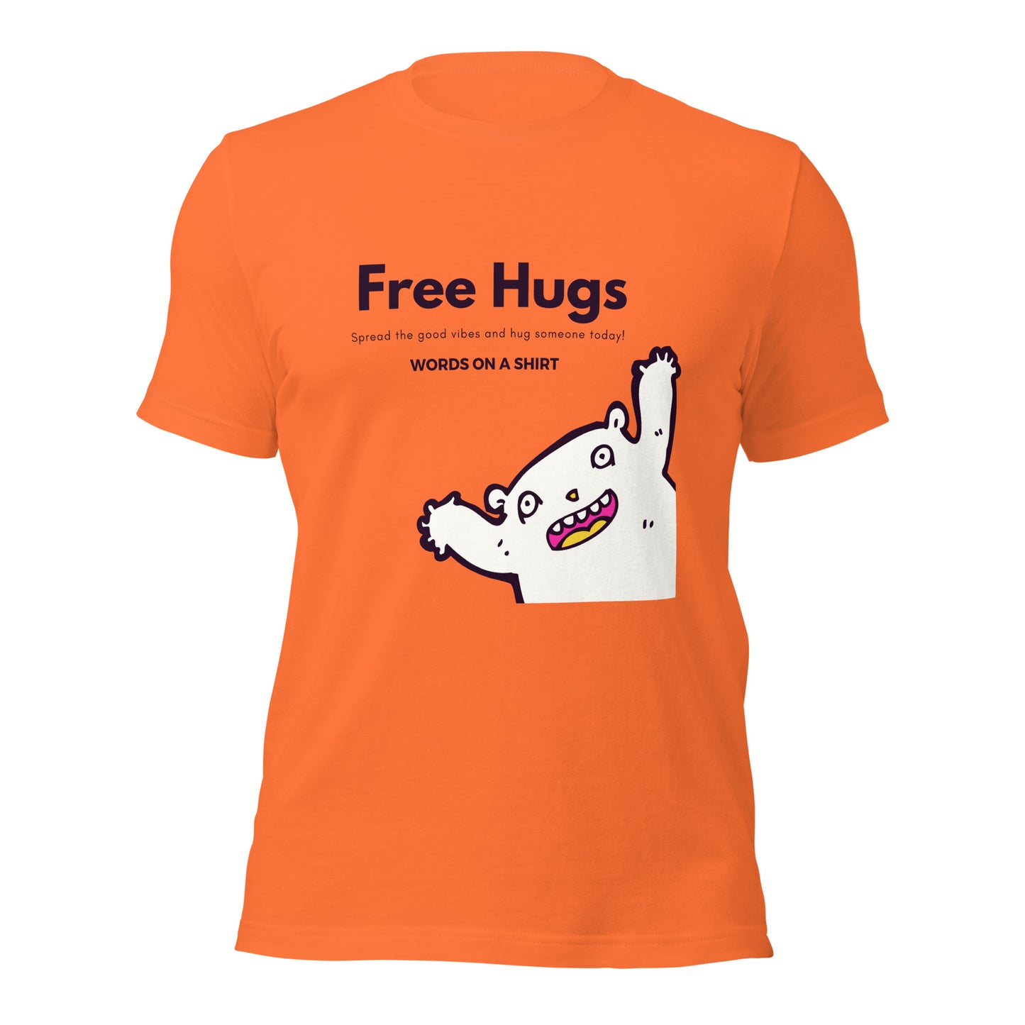 Don't miss out on this chance to snag the ultimate cotton tee. Pre-shrunk, side-seamed and perfectly tailored - this piece of apparel is ready to conquer! Take the plunge with our Free Hugs Collection and join the revolution!