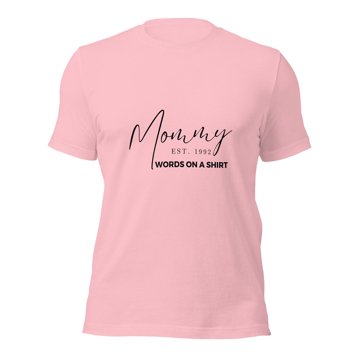 Unisex T-Shirt-Mommy Established