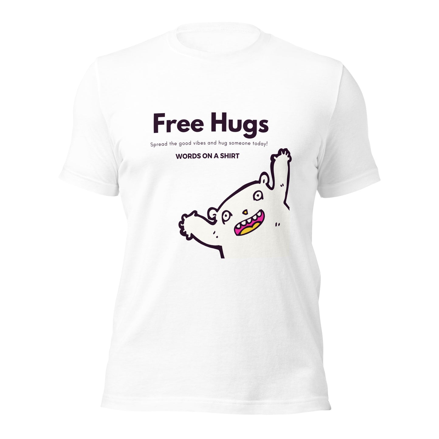 Don't miss out on this chance to snag the ultimate cotton tee. Pre-shrunk, side-seamed and perfectly tailored - this piece of apparel is ready to conquer! Take the plunge with our Free Hugs Collection and join the revolution!